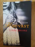 Linda Jansma: HOUVAST, Ophalen of Verzenden, Zo goed als nieuw, Nederland