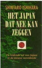 Shintaro Ishihara Het Japan dat nee kan zeggen, Ophalen of Verzenden, Management