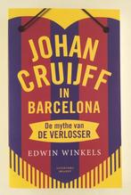 Winkels, Edwin - Johan Cruijff in Barcelona / de mythe van d, Boeken, Verzenden, Gelezen, Sport