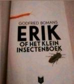 Erik of het klein insecten boek. Godfried Bomans, Ophalen of Verzenden, Zo goed als nieuw