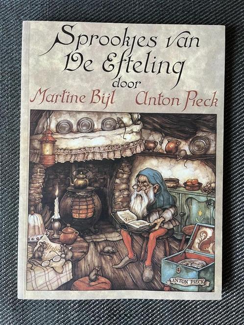 Martine Bijl & Anton Pieck - Sprookjes van De Efteling., Boeken, Kinderboeken | Jeugd | onder 10 jaar, Zo goed als nieuw, Sprookjes
