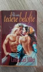 Linda Lael Miller - Als een tedere belofte, Ophalen of Verzenden, Zo goed als nieuw, Linda Lael Miller