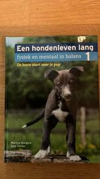 Een hondenleven lang fysiek en mentaal in balans 1, Boeken, Ophalen of Verzenden, Zo goed als nieuw, Honden, Martine Burgers; Sam Turner