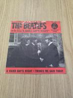 The Beatles - A Hard Day's Night / Things We Said Today, Gebruikt, 7 inch, Single, Ophalen of Verzenden