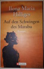 Auf den Schwingen des Maribu - Ilona Maria Hilliges, Ophalen of Verzenden, Gelezen
