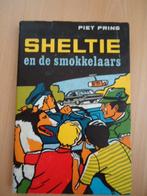 Sheltie en de smokkelaars, Piet Prins, Ophalen of Verzenden, Gelezen