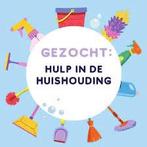 Huishoudelijke hulp gezocht in Uden, Schoonmaken