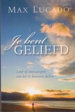 Je bent geliefd. Max Lucado., Max Lucado, Verzenden, Christendom | Protestants, Zo goed als nieuw