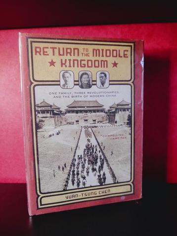 RETURN to the MIDDLE KINGDOM - Yuan - Tsung Chen beschikbaar voor biedingen
