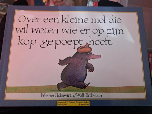 Over een kleine mol die wil weten wie er op zijn kop gepoept, Boeken, Prentenboeken en Plaatjesalbums, Zo goed als nieuw, Ophalen of Verzenden