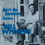 Bill Withers - Ain't no sunshine (1971) misdruk, Cd's en Dvd's, 7 inch, Single, Ophalen of Verzenden, Zo goed als nieuw