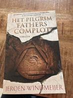 Het Pilgrim Fathers Complot - Jeroen Windmeijer, Ophalen of Verzenden, Gelezen, Nederland