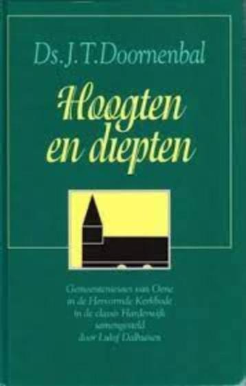 Hoogten en diepten Ds J.T.Doornenbal 9033603934 beschikbaar voor biedingen