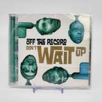 CD - Off the Record - Don't Wait Up - Nieuw, Ophalen of Verzenden, 2000 tot heden, Nieuw in verpakking