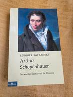 Arthur Schopenhauer. Rüdiger Safranski, Ophalen of Verzenden, Zo goed als nieuw