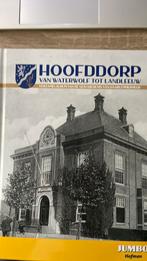 Hoofddorp van waterwolf tot landleeuw, Ophalen of Verzenden, Zo goed als nieuw