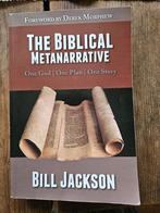 The Biblical Metanarrative - Bill Jackson, Ophalen of Verzenden, Gelezen, Christendom | Protestants