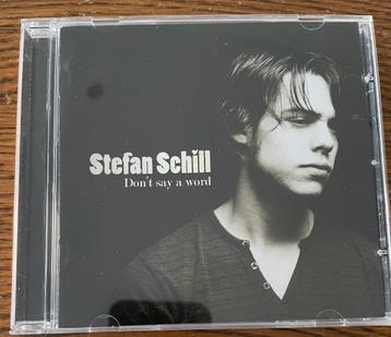 CD Stefan Schill Don't Say A Word 2010 beschikbaar voor biedingen