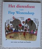 Het Dierenfeest CPNB 2006 - Fiep Westendorp, Boeken, Ophalen of Verzenden, Nieuw, Fiep Westendorp