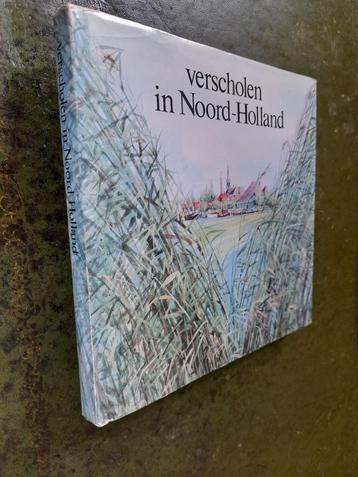Verscholen in Noord-Holland - dorpsschetsen beschikbaar voor biedingen