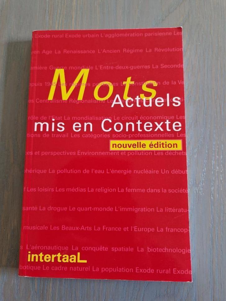 Frans Mot Actuels mis en contexte Intertaal, Boeken, Studieboeken en Cursussen, Zo goed als nieuw, MBO, Alpha, Ophalen of Verzenden