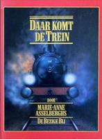 Daar komt de trein Marie-Anne Asselberghs 240 pag.1981, Boeken, Gelezen, Anne-Marie Asselbergs, Ophalen of Verzenden, Overige onderwerpen