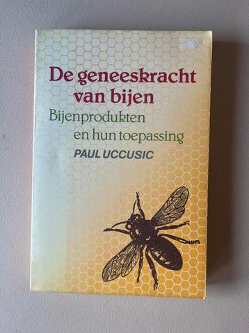 De geneeskracht van bijen - Paul Uccusic beschikbaar voor biedingen