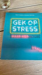Carolien Hamming - Gek op stress, Ophalen of Verzenden, Zo goed als nieuw, Carolien Hamming; Suzan Kuijsten