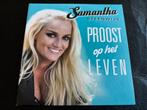 Samantha Steenwijk - Proost Op Het Leven (CD Single), Cd's en Dvd's, Ophalen of Verzenden, Zo goed als nieuw, Nederlandstalig