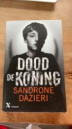 Sandrone Dazieri - Dood de koning, Ophalen of Verzenden, Sandrone Dazieri, Zo goed als nieuw