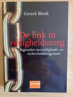De link in veiligheidszorg, Gelezen, Gerard Blonk, Ophalen of Verzenden, WO