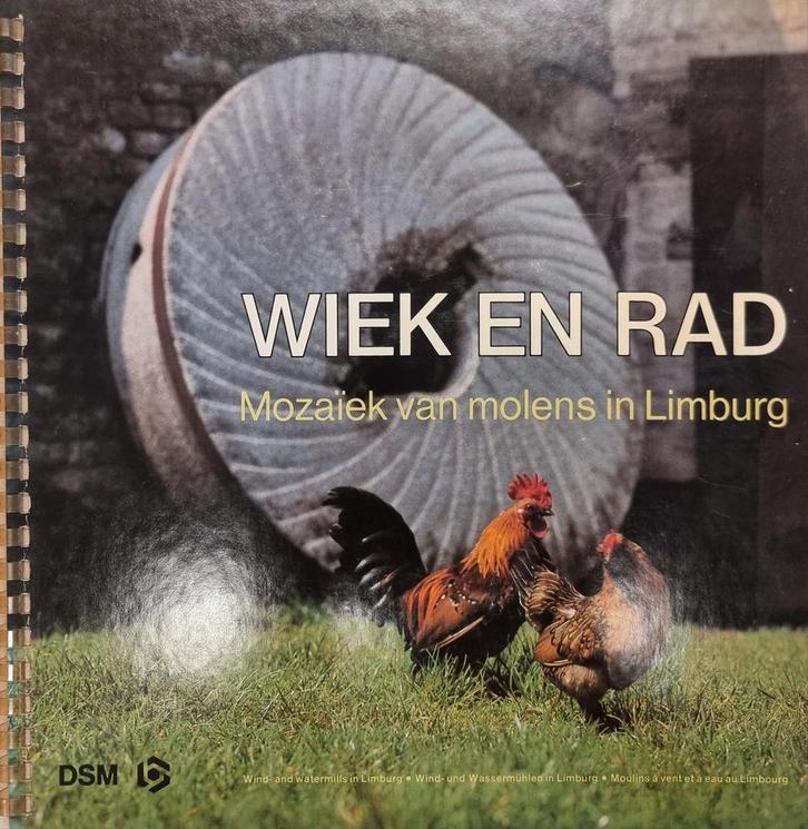 Wiek en Rad: Molens in Limburg - DSM Uitgave, Boeken, Geschiedenis | Stad en Regio, Gelezen, Ophalen of Verzenden