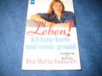Leben! Ich hatte Krebs und wurde gesund!, Ophalen of Verzenden, Zo goed als nieuw, Ziekte en Allergie