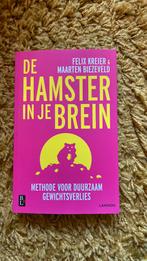 Maarten Biezeveld - De hamster in je brein gewichtsverlies, Boeken, Ophalen of Verzenden, Zo goed als nieuw, Maarten Biezeveld; Felix Kreier