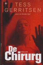 Tess Gerritsen De chirurg., Boeken, Tess Gerritsen, Ophalen of Verzenden, Zo goed als nieuw, Nederland