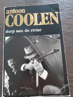 Dorp aan de Rivier - Antoon Coolen, Boeken, Ophalen of Verzenden, Gelezen, Antoon Coolen, Nederland