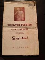 Toon Hermans - Zeg...hée! Programmaboekje (1940s/50s), Verzenden, Gelezen, Floris Meslier, Folder