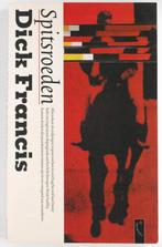 Spitsroeden - Dick Francis (2000), Boeken, Verzenden, Zo goed als nieuw