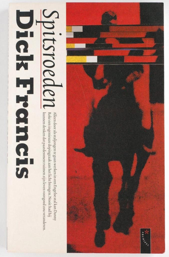 Spitsroeden - Dick Francis (2000), Boeken, Detectives, Zo goed als nieuw, Verzenden