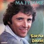 1982    Sacha Distel        Ma Femme Oh! No      , Verzenden, 7 inch, Single, Zo goed als nieuw