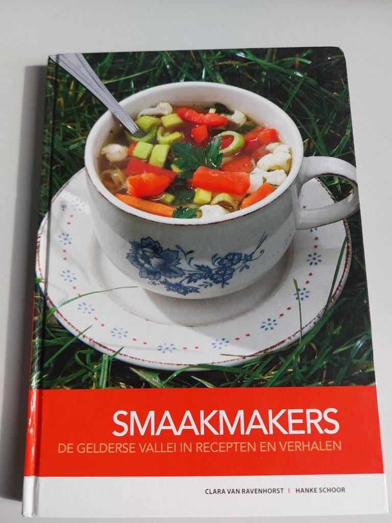 Smaakmakers: De Gelderse Vallei in Recepten en Verhalen, Clara van Ravenhorst, Hanke Schoor, Hoofdgerechten, Ophalen of Verzenden