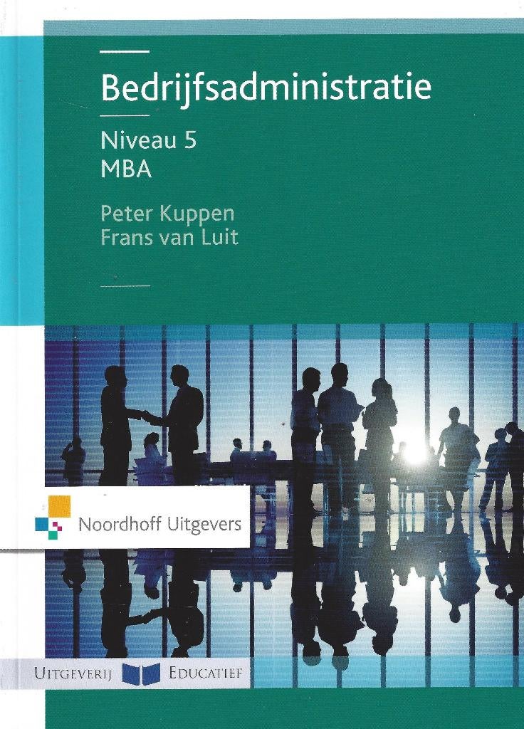 MBA Bedrijfsadministratie Theorie & Opgaven-5 2 boeken., Boeken, Ophalen of Verzenden, Beta, Nieuw, HBO
