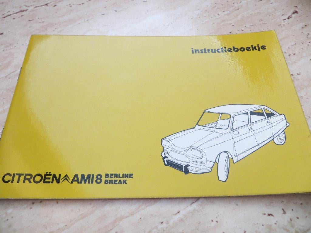 Instructieboek Citroen Ami 8 Berline, Ami 8 break 1975, Ophalen of Verzenden