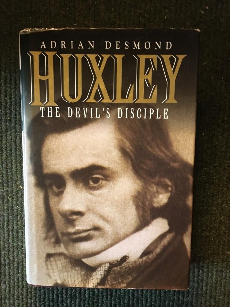 Huxley, the Devil's disciple ; door Adrian Desmond, Gelezen, 19e eeuw, Ophalen of Verzenden, Adrian Desmond