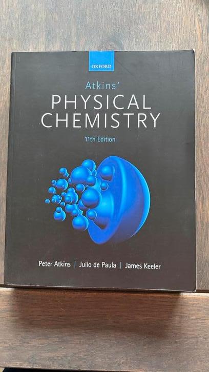 Atkins’ Physical Chemistry (11th edition), Boeken, Fantasy, Zo goed als nieuw, Ophalen of Verzenden