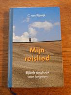 Mijn reislied C. van Rijswijk, Boeken, Christendom | Protestants, Ophalen of Verzenden, Zo goed als nieuw, C. van Rijswijk