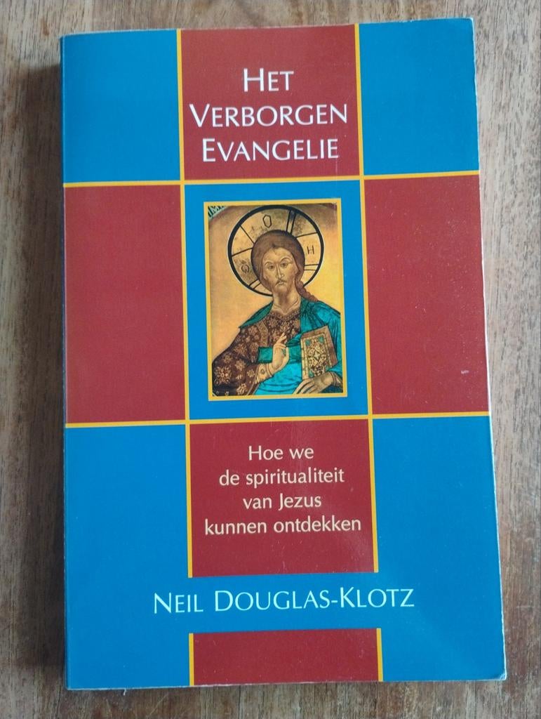 Het Verborgen Evangelie - Neil Douglas-Klotz, Gelezen, Neil Douglas-Klotz, Ophalen of Verzenden, Christendom | Katholiek