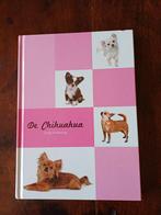 De Chihuahua - Cindy Schwering (Hondenboek), Ophalen of Verzenden, Zo goed als nieuw, Honden, Cindy Schwering