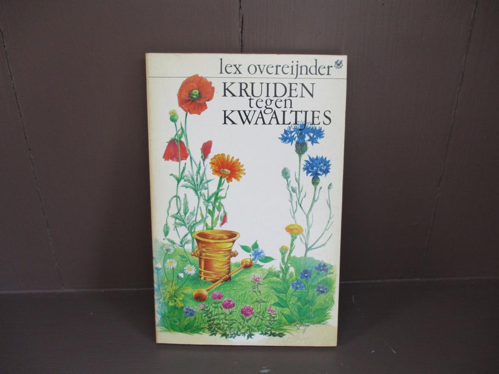 Kruiden tegen kwaaltjes, Lex Overeijnder, Ophalen of Verzenden, Gelezen, Kruiden en Alternatief