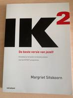Ik 2 De beste versie van jezelf door Margriet Sitskoorn, Margriet Sitskoorn, Zo goed als nieuw, Beta, HBO